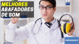 Melhores Abafadores de Som