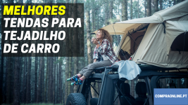 Melhores Tendas de Tejadilho para Carro