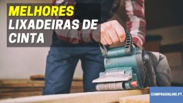 Melhores lixadeiras de cinta