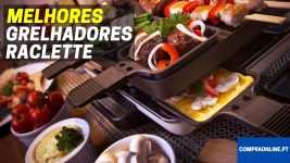 Melhor Grelhador Raclette