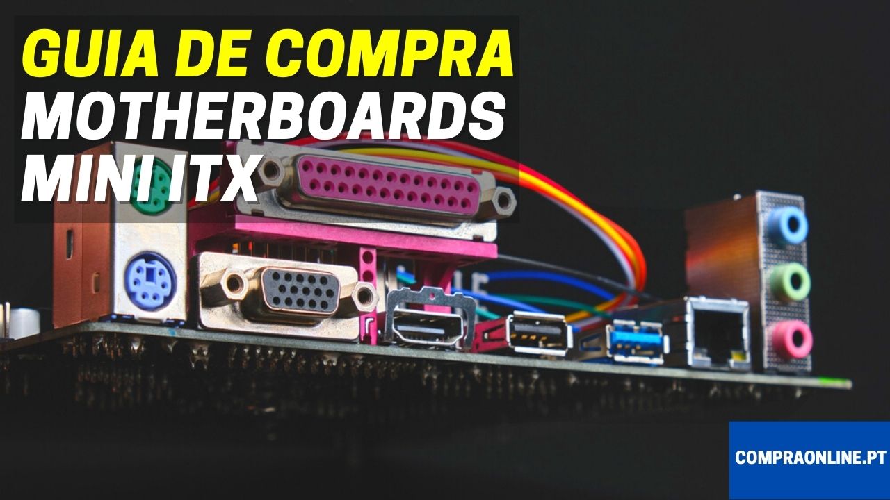 Guia de Compra de Motherboards Mini ITX