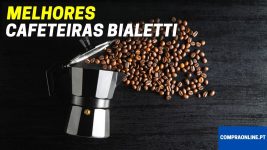 Melhores Cafeteiras Bialetti