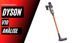 Dyson V10 Análise Completa a Dyson V10 Absolute Animal Motorhead
