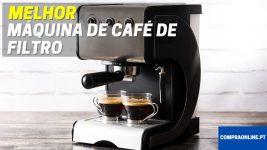 Melhor Máquina de Café de Filtro