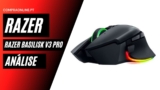 Razer Basilisk V3 Pro: Análise Profissional