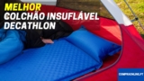 Colchão Insuflável Decathlon | Quais Sãos os melhores?
