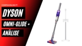 Dyson Omni-glide +: Análise Completa