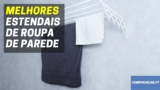 Melhor Estendal de Parede | Roupa Completamente Seca