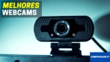 7 Melhores Webcams | para Trabalho, Estudantes ou Streamers