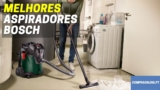 Melhor Aspirador Bosch | Top Escolhas Aspiradores Bosch