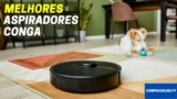 Melhor Aspirador Conga | Comparativa Profissional