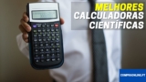 Melhores Calculadoras Cientificas | Top Escolhas