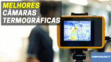 Melhores Câmaras Termográficas | Melhor Preço – Qualidade