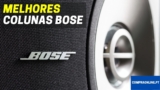 Melhores Colunas Bose | Top Escolhas