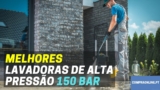 Melhor Lavadora Alta Pressão 150 bar | Qual Escolher?