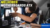 Melhor Motherboard ATX | Comparativa Profissional