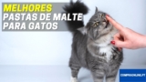 Melhor Malte Para Gatos | Pastas de Malte Para Gatos