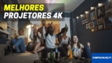 Melhores Projetores 4k | Top Escolhas Portugal