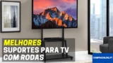 Melhores Suportes De TV Com Rodas | Top Escolhas