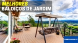 Melhores Baloiços de Jardim | Comparação Profissional