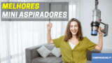 🧹 Melhores Mini Aspiradores | Diga Adeus ao Pó e Sujidade