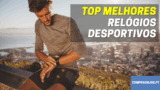 ⌚ Melhores Relógios Desportivos | Corrida, Triatlo, Natação, GPS
